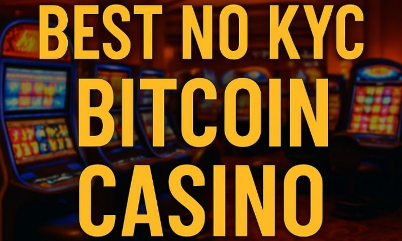Best No KYC Online Casinos in 2026 - No ID Verification Casinos